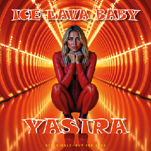Cover – Yasira Noori – Ice Lava Baby